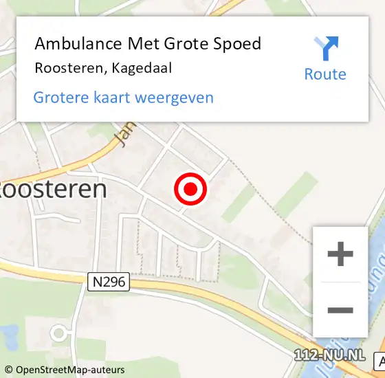 Locatie op kaart van de 112 melding: Ambulance Met Grote Spoed Naar Roosteren, Kagedaal op 21 oktober 2014 19:58