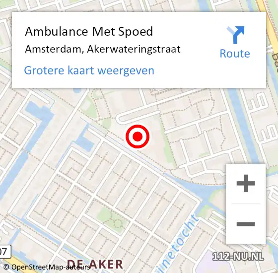 Locatie op kaart van de 112 melding: Ambulance Met Spoed Naar Amsterdam, Akerwateringstraat op 30 september 2024 22:03