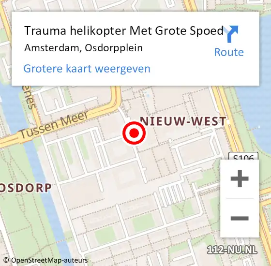 Locatie op kaart van de 112 melding: Trauma helikopter Met Grote Spoed Naar Amsterdam, Osdorpplein op 1 oktober 2024 02:31