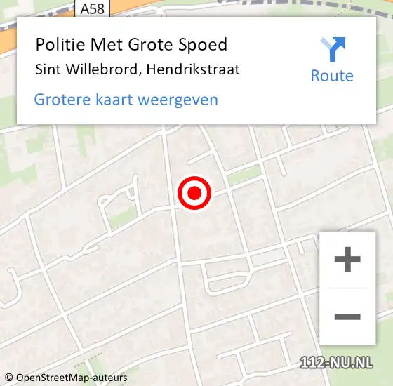 Locatie op kaart van de 112 melding: Politie Met Grote Spoed Naar Sint Willebrord, Hendrikstraat op 1 oktober 2024 09:30