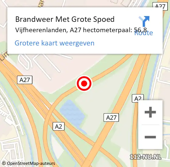 Locatie op kaart van de 112 melding: Brandweer Met Grote Spoed Naar Vijfheerenlanden, A27 hectometerpaal: 56,8 op 1 oktober 2024 12:03