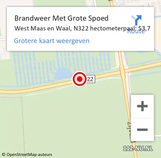 Locatie op kaart van de 112 melding: Brandweer Met Grote Spoed Naar West Maas en Waal, N322 hectometerpaal: 53,7 op 2 oktober 2024 04:02