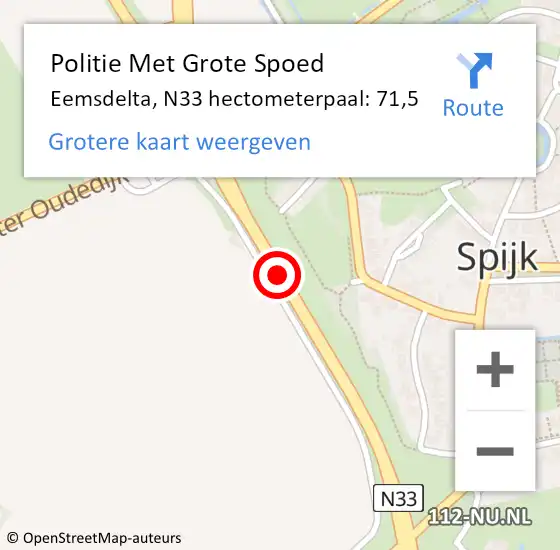 Locatie op kaart van de 112 melding: Politie Met Grote Spoed Naar Eemsdelta, N33 hectometerpaal: 71,5 op 2 oktober 2024 06:55