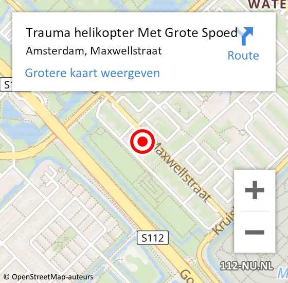 Locatie op kaart van de 112 melding: Trauma helikopter Met Grote Spoed Naar Amsterdam, Maxwellstraat op 2 oktober 2024 06:59