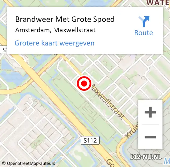 Locatie op kaart van de 112 melding: Brandweer Met Grote Spoed Naar Amsterdam, Maxwellstraat op 2 oktober 2024 07:02