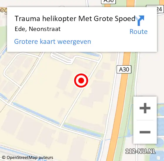 Locatie op kaart van de 112 melding: Trauma helikopter Met Grote Spoed Naar Ede, Neonstraat op 2 oktober 2024 08:25