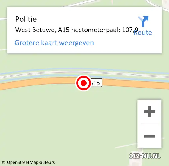 Locatie op kaart van de 112 melding: Politie West Betuwe, A15 hectometerpaal: 107,9 op 2 oktober 2024 12:07