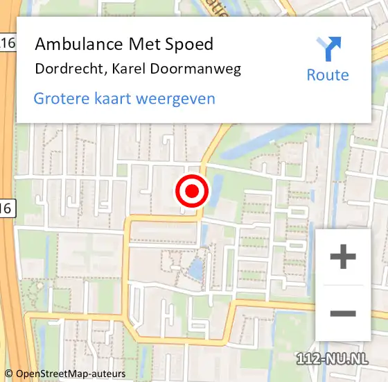 Locatie op kaart van de 112 melding: Ambulance Met Spoed Naar Dordrecht, Karel Doormanweg op 3 oktober 2024 03:13