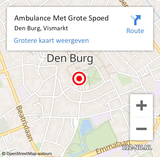 Locatie op kaart van de 112 melding: Ambulance Met Grote Spoed Naar Den Burg, Vismarkt op 3 oktober 2024 07:02