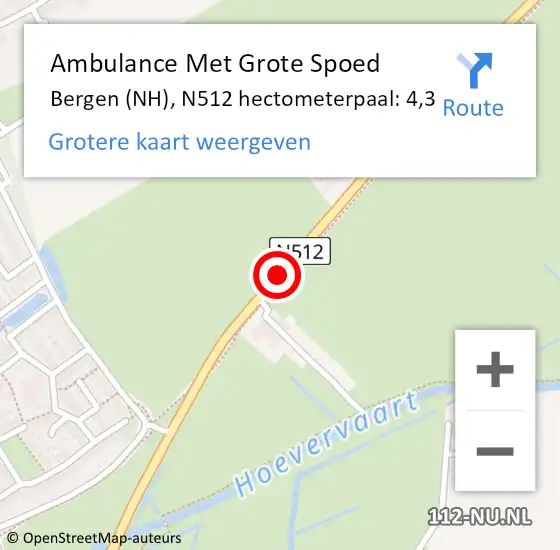 Locatie op kaart van de 112 melding: Ambulance Met Grote Spoed Naar Bergen (NH), N512 hectometerpaal: 4,3 op 4 oktober 2024 14:57