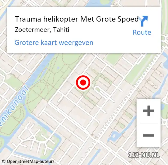 Locatie op kaart van de 112 melding: Trauma helikopter Met Grote Spoed Naar Zoetermeer, Tahiti op 5 oktober 2024 02:05