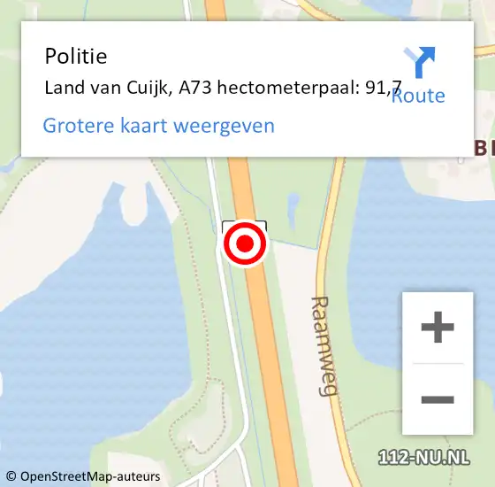 Locatie op kaart van de 112 melding: Politie Land van Cuijk, A73 hectometerpaal: 91,7 op 5 oktober 2024 15:03