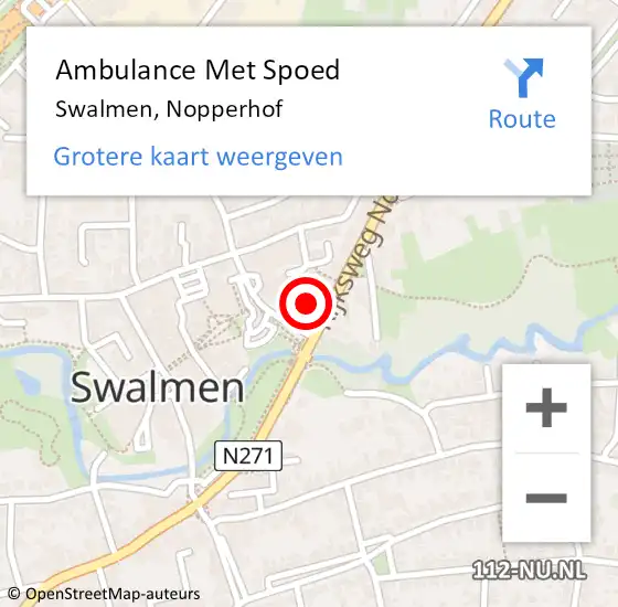 Locatie op kaart van de 112 melding: Ambulance Met Spoed Naar Swalmen, Nopperhof op 5 oktober 2024 22:18