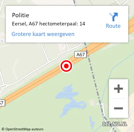 Locatie op kaart van de 112 melding: Politie Eersel, A67 hectometerpaal: 14 op 5 oktober 2024 23:00