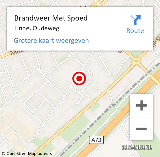 Locatie op kaart van de 112 melding: Brandweer Met Spoed Naar Linne, Oudeweg op 6 oktober 2024 01:41