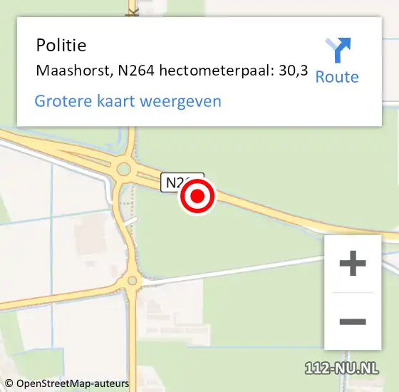 Locatie op kaart van de 112 melding: Politie Maashorst, N264 hectometerpaal: 30,3 op 6 oktober 2024 16:13