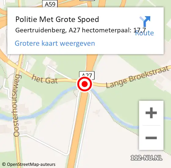 Locatie op kaart van de 112 melding: Politie Met Grote Spoed Naar Geertruidenberg, A27 hectometerpaal: 17,7 op 7 oktober 2024 06:59