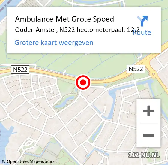 Locatie op kaart van de 112 melding: Ambulance Met Grote Spoed Naar Ouder-Amstel, N522 hectometerpaal: 12,2 op 7 oktober 2024 09:56