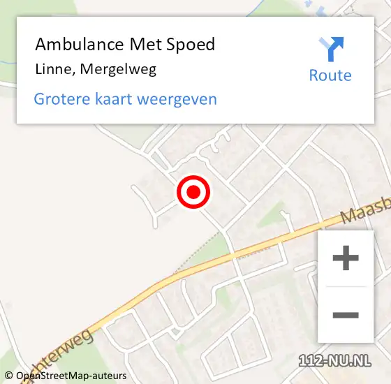 Locatie op kaart van de 112 melding: Ambulance Met Spoed Naar Linne, Mergelweg op 7 oktober 2024 10:25