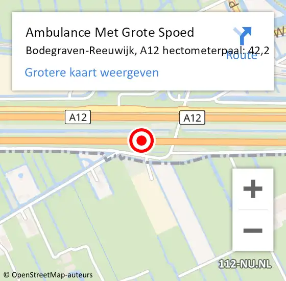 Locatie op kaart van de 112 melding: Ambulance Met Grote Spoed Naar Bodegraven-Reeuwijk, A12 hectometerpaal: 42,2 op 8 oktober 2024 09:08