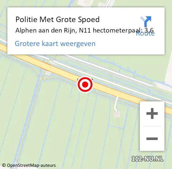 Locatie op kaart van de 112 melding: Politie Met Grote Spoed Naar Alphen aan den Rijn, N11 hectometerpaal: 3,6 op 8 oktober 2024 11:13