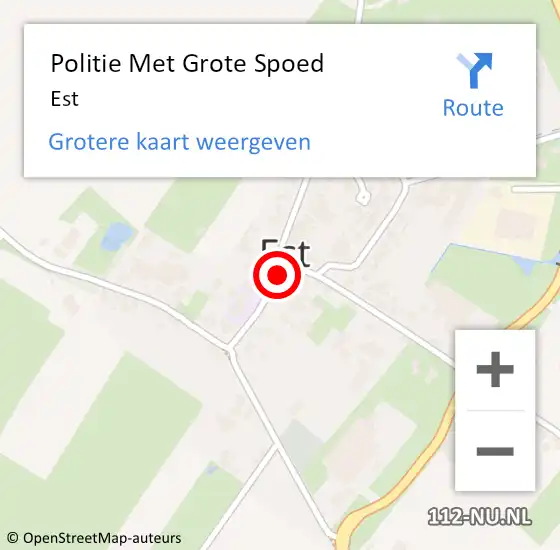 Locatie op kaart van de 112 melding: Politie Met Grote Spoed Naar Est op 8 oktober 2024 13:13