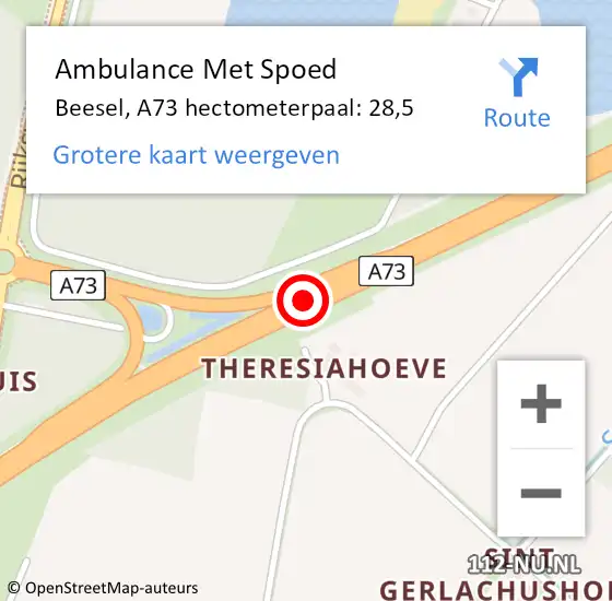 Locatie op kaart van de 112 melding: Ambulance Met Spoed Naar Beesel, A73 hectometerpaal: 28,5 op 9 oktober 2024 18:02