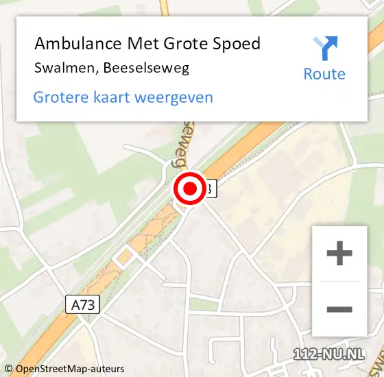 Locatie op kaart van de 112 melding: Ambulance Met Grote Spoed Naar Swalmen, Beeselseweg op 11 oktober 2024 03:15