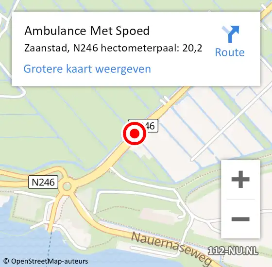 Locatie op kaart van de 112 melding: Ambulance Met Spoed Naar Zaanstad, N246 hectometerpaal: 20,2 op 11 oktober 2024 17:25