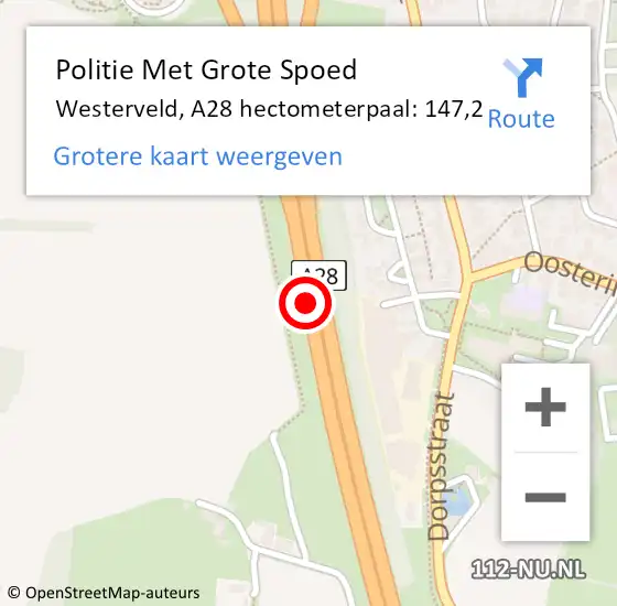 Locatie op kaart van de 112 melding: Politie Met Grote Spoed Naar Westerveld, A28 hectometerpaal: 147,2 op 11 oktober 2024 21:50