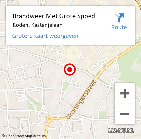 Locatie op kaart van de 112 melding: Brandweer Met Grote Spoed Naar Roden, Kastanjelaan op 11 oktober 2024 23:09