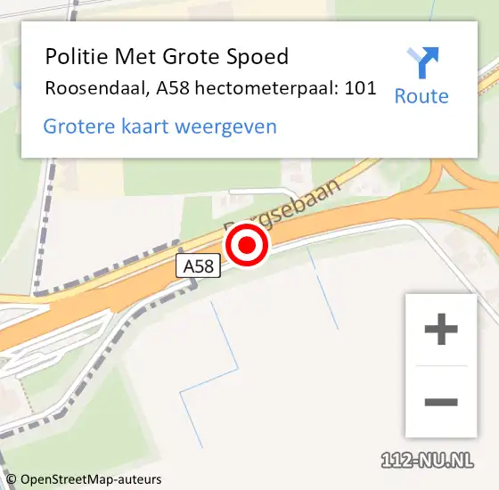 Locatie op kaart van de 112 melding: Politie Met Grote Spoed Naar Roosendaal, A58 hectometerpaal: 101 op 12 oktober 2024 06:41