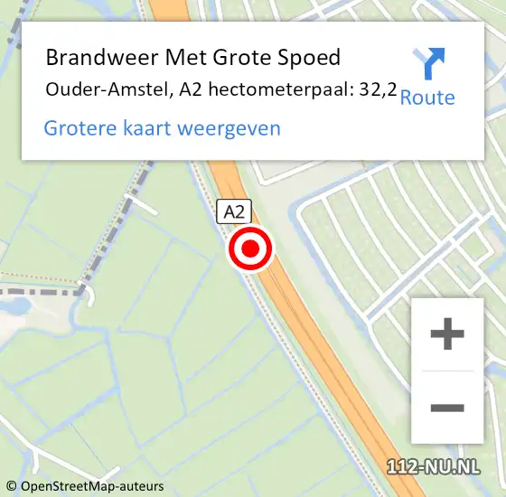 Locatie op kaart van de 112 melding: Brandweer Met Grote Spoed Naar Ouder-Amstel, A2 hectometerpaal: 32,2 op 12 oktober 2024 11:06