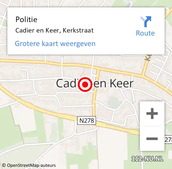 Locatie op kaart van de 112 melding: Politie Cadier en Keer, Kerkstraat op 13 oktober 2024 15:12