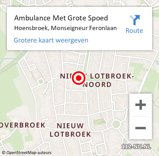 Locatie op kaart van de 112 melding: Ambulance Met Grote Spoed Naar Hoensbroek, Monseigneur Feronlaan op 23 oktober 2014 11:05