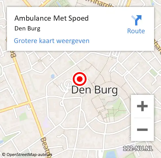 Locatie op kaart van de 112 melding: Ambulance Met Spoed Naar Den Burg op 13 oktober 2024 23:14