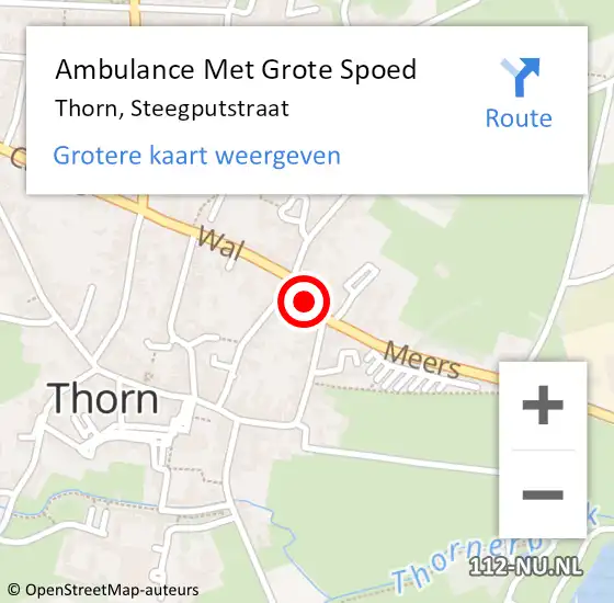 Locatie op kaart van de 112 melding: Ambulance Met Grote Spoed Naar Thorn, Steegputstraat op 14 oktober 2024 01:08