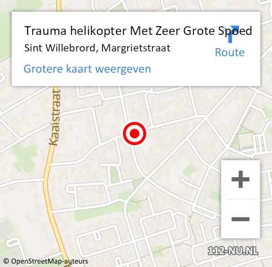 Locatie op kaart van de 112 melding: Trauma helikopter Met Zeer Grote Spoed Naar Sint Willebrord, Margrietstraat op 14 oktober 2024 05:46