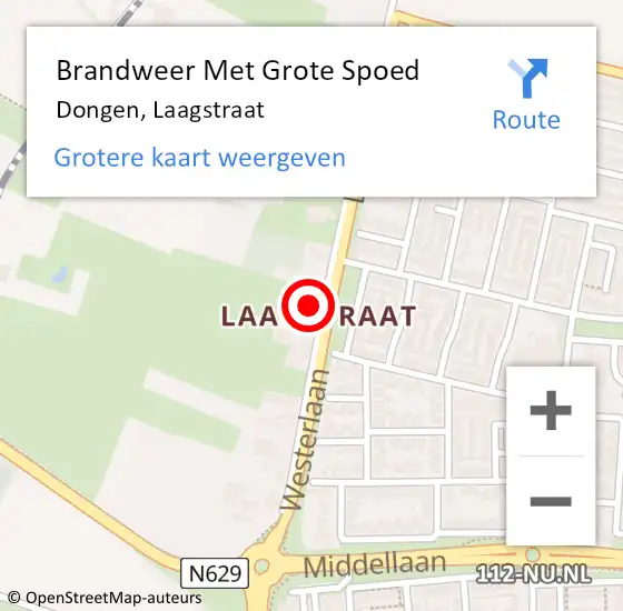 Locatie op kaart van de 112 melding: Brandweer Met Grote Spoed Naar Dongen, Laagstraat op 14 oktober 2024 12:08