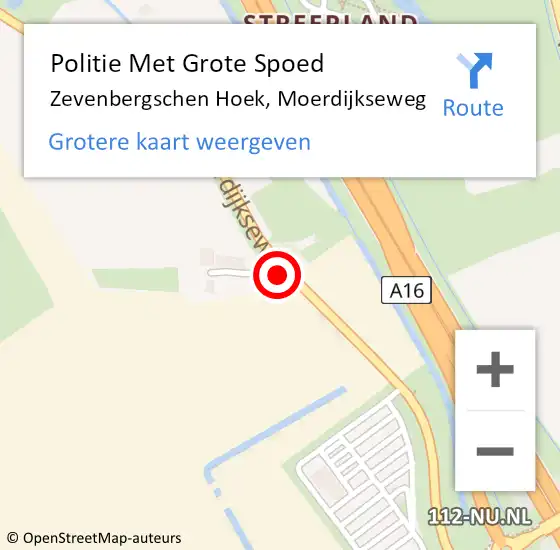 Locatie op kaart van de 112 melding: Politie Met Grote Spoed Naar Zevenbergschen Hoek, Moerdijkseweg op 14 oktober 2024 16:50