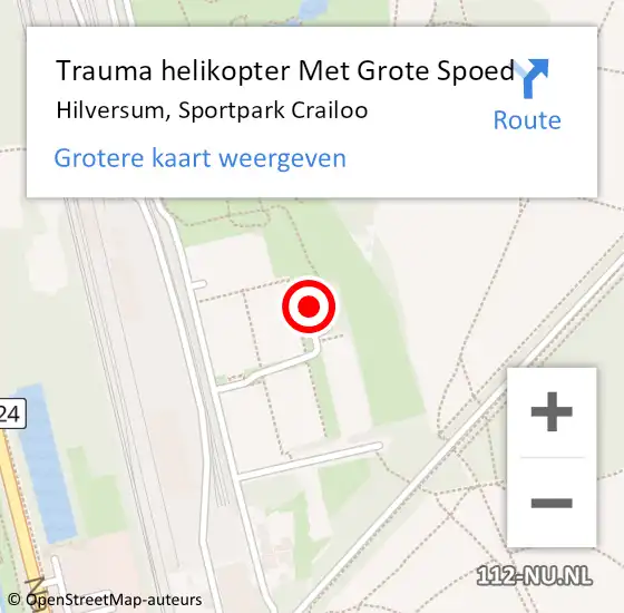 Locatie op kaart van de 112 melding: Trauma helikopter Met Grote Spoed Naar Hilversum, Sportpark Crailoo op 14 oktober 2024 17:28