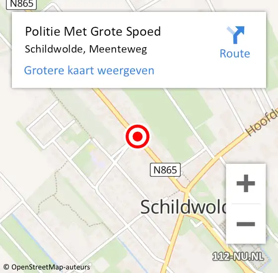 Locatie op kaart van de 112 melding: Politie Met Grote Spoed Naar Schildwolde, Meenteweg op 14 oktober 2024 19:34