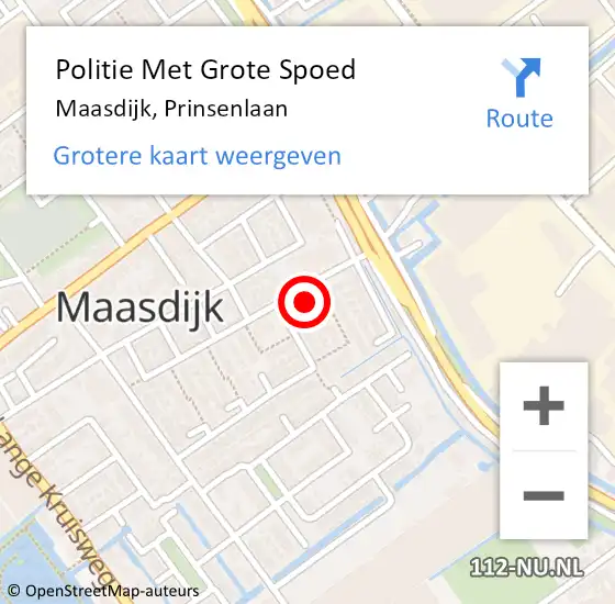 Locatie op kaart van de 112 melding: Politie Met Grote Spoed Naar Maasdijk, Prinsenlaan op 15 oktober 2024 08:10