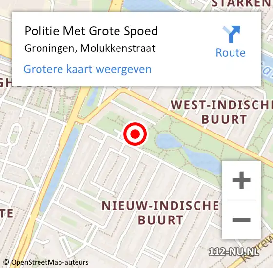 Locatie op kaart van de 112 melding: Politie Met Grote Spoed Naar Groningen, Molukkenstraat op 15 oktober 2024 08:42