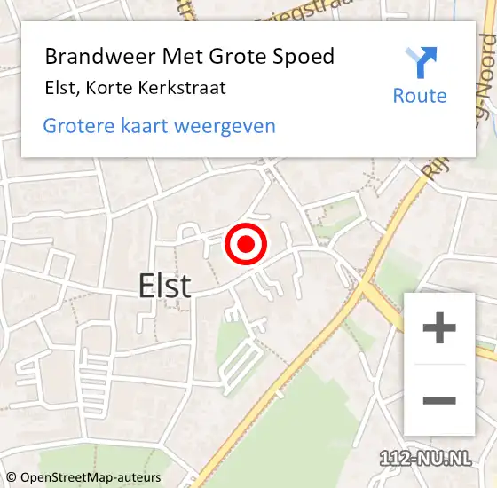 Locatie op kaart van de 112 melding: Brandweer Met Grote Spoed Naar Elst, Korte Kerkstraat op 15 oktober 2024 17:53