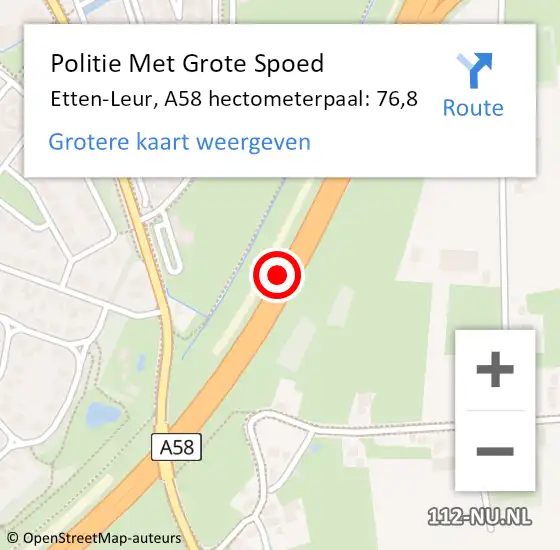 Locatie op kaart van de 112 melding: Politie Met Grote Spoed Naar Etten-Leur, A58 hectometerpaal: 76,8 op 15 oktober 2024 18:33