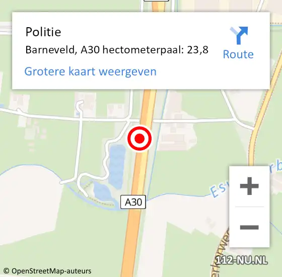 Locatie op kaart van de 112 melding: Politie Barneveld, A30 hectometerpaal: 23,8 op 15 oktober 2024 18:56