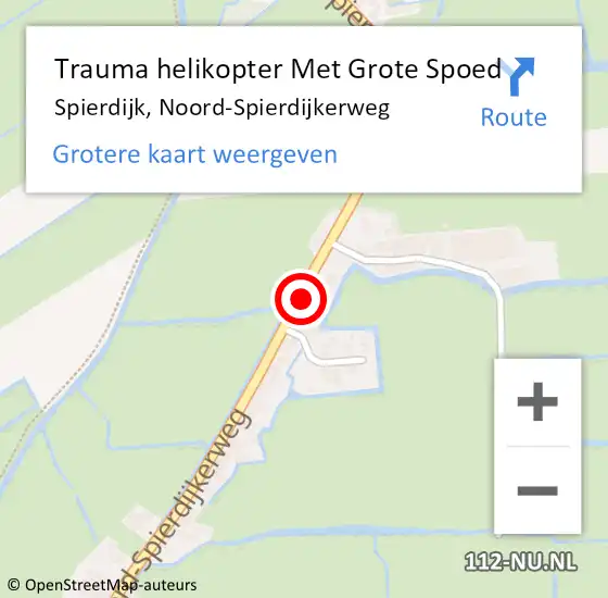 Locatie op kaart van de 112 melding: Trauma helikopter Met Grote Spoed Naar Spierdijk, Noord-Spierdijkerweg op 16 oktober 2024 10:54