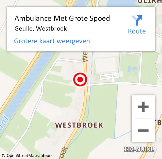 Locatie op kaart van de 112 melding: Ambulance Met Grote Spoed Naar Geulle, Westbroek op 16 oktober 2024 17:49