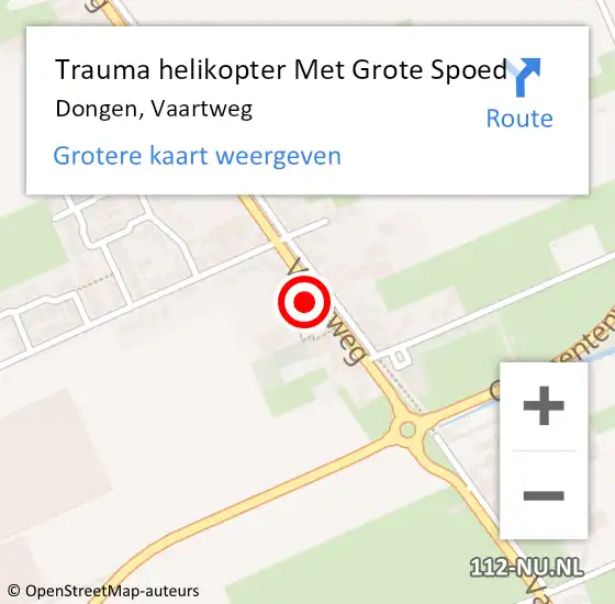 Locatie op kaart van de 112 melding: Trauma helikopter Met Grote Spoed Naar Dongen, Vaartweg op 17 oktober 2024 09:05